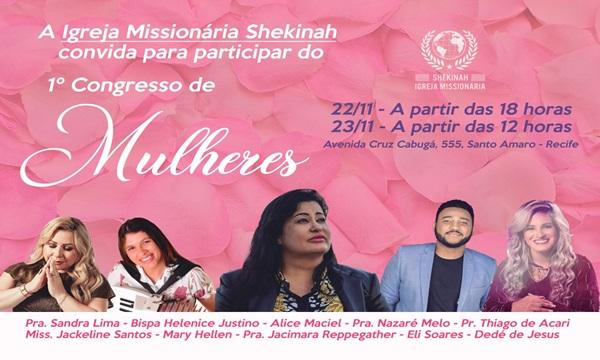 1º Congresso de Mulheres da Igr. Missi. Shekinah