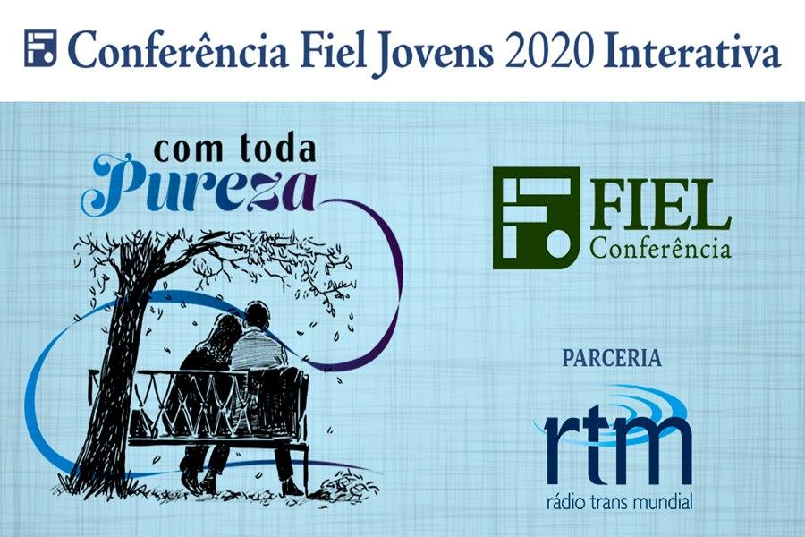 Conferência Fiel para Jovens 2020 será online e terá o apoio da Rádio Trans Mundial