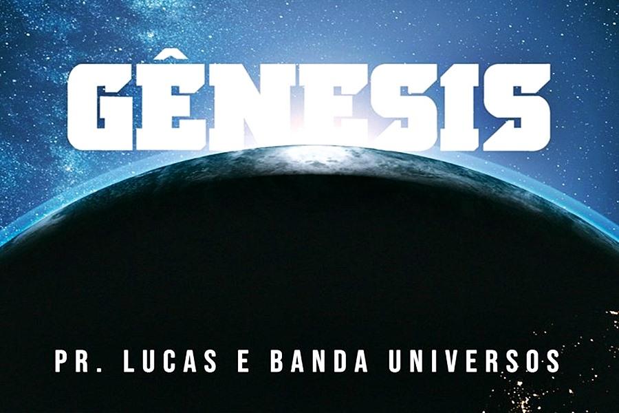 Pr. Lucas e Banda Universos lançam o single “Gênesis” para nova novela da Record