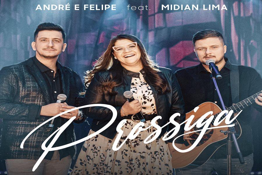 Com a força de um testemunho, André e Felipe lançam “Prossiga” feat. Midian Lima