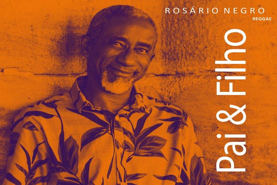 Rosário Negro e seu reggae em mais um single autoral – “Pai e Filho”