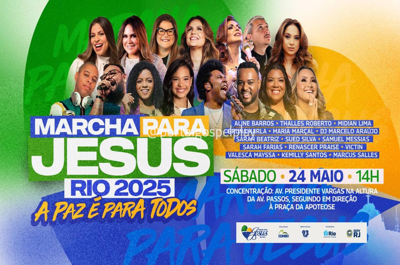 O evento evangélico Marcha para Jesus 2025 acontece no Centro do RJ neste sábado, 24/05
