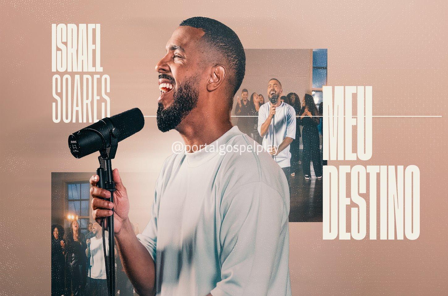 Israel Soares apresenta “Meu Destino”, um chamado à eternidade
