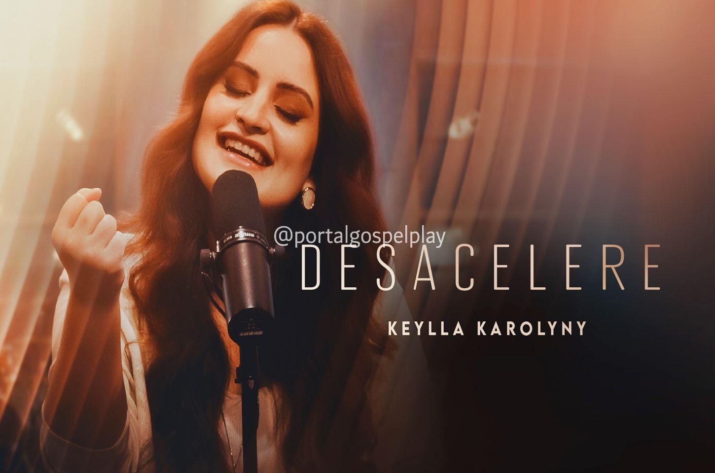 Keylla Karolyny lança “Desacelere” e convida o público a confiar no tempo de Deus