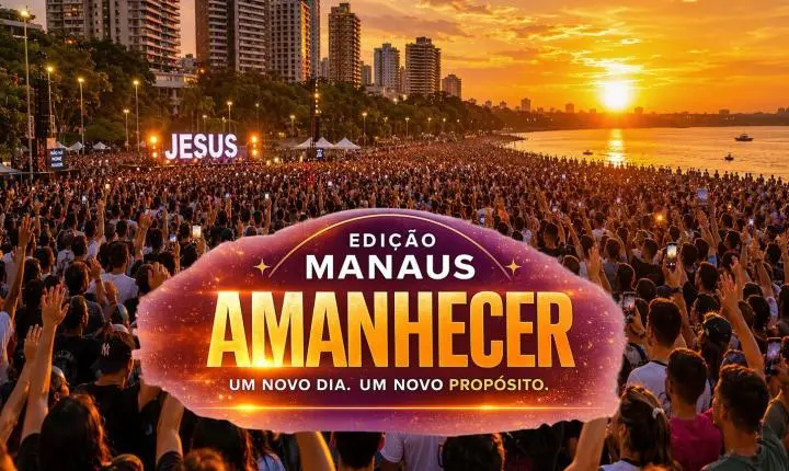 Manaus recebe edição inédita do evento cristão 